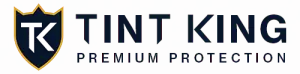 Tint King. Premium Protection.